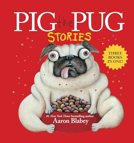 Pig The Pug Stories (Pig The Pug, Pig The Fibber, Pig The Winner)