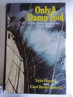Only a damn fool 0679512519 Book Cover