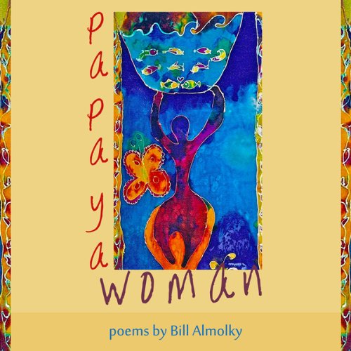 Papaya Women Audiolibro Por Bill Almolky arte de portada