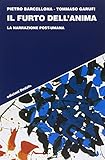  Il furto dell\'anima. La narrazione post-umana