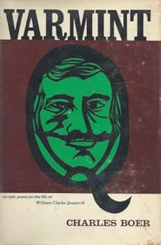 Hardcover Varmint Q, An epic poem on the life of William Clarke Quantrill, with 28 original woodcuts by David Hayes Book