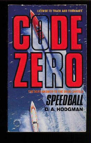 Speedball (Code Zero, No 1) 0373634048 Book Cover