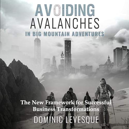 Avoiding Avalanches in Big Mountains Adventures by Dominic Levesque episode artwork