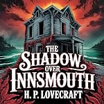 Cover of The Shadow over Innsmouth