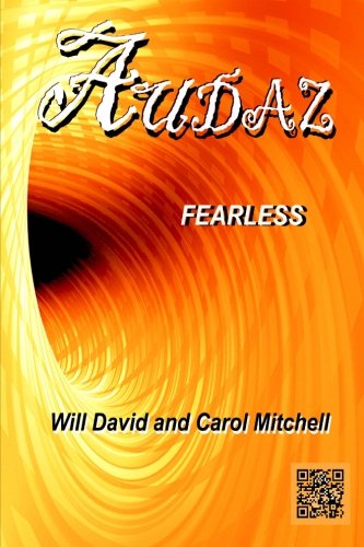 Audaz: Fearless: Volume 1