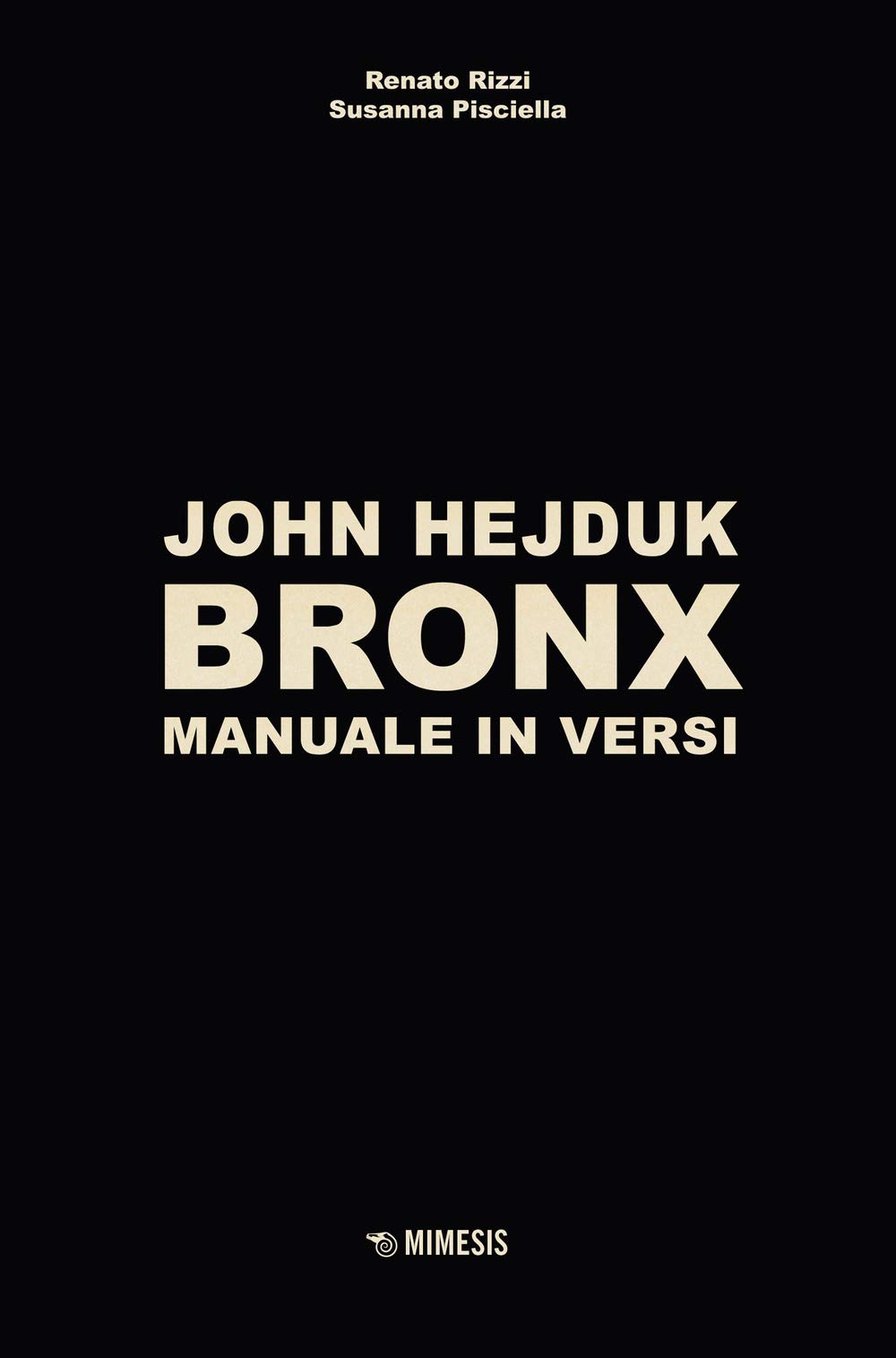 稀少　John Hejduk ジョン・ヘイダック BOVISA John Hejduk: Mask of Medusa Works 1947-1983 ジョン