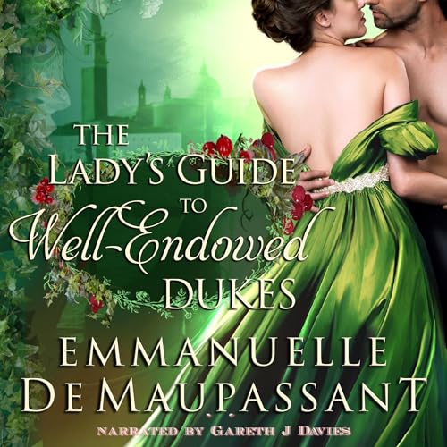The Lady's Guide to Well-Endowed Dukes by Emmanuelle de Maupassant episode artwork