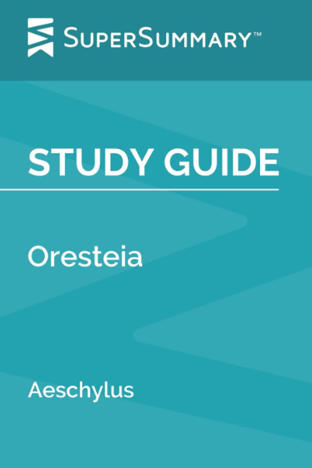 Study Guide: Oresteia by Aeschylus (SuperSummary)