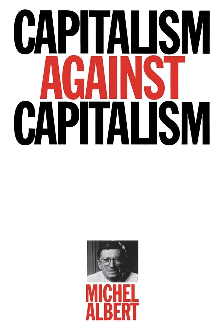 Capitalism Against Capitalism: 1 (Series Ec (Whurr))