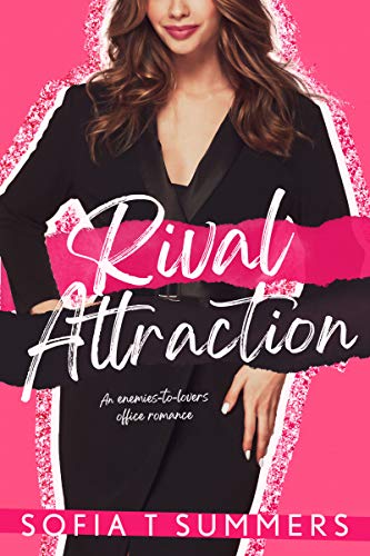 Télécharger Rival Attraction: An Enemies-to-Lovers Office Romance (Forbidden First Times Book 1) (English Editio Livre eBook France