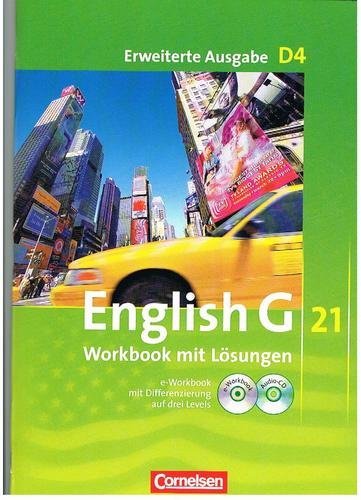 English G 21 Workbook Mit Kompetenztraining Lösungen English G21, D4, Workbook mit Lösungen, Erweiterte Ausgabe, e-Workbook