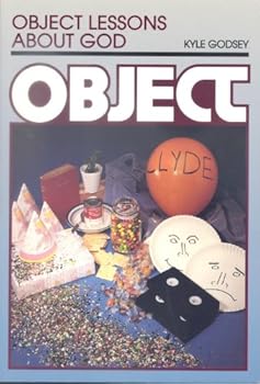 Paperback Object Lessons About God Book