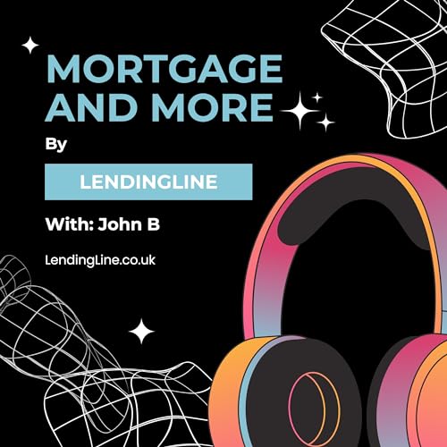 『S1E1 - Mortgage And More Podcast By LendingLine - Introduction』のカバーアート