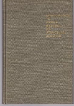 Hardcover Introduction to Matrix Methods of Structural Analysis Book