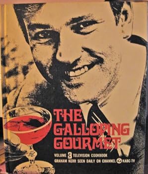 Galloping Gourmet Television Cookbook - Volume 3