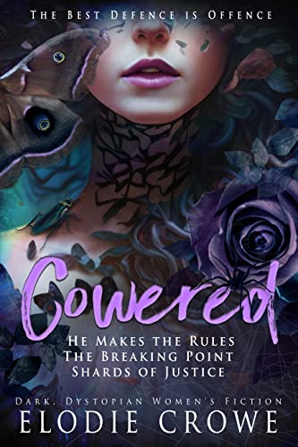 Cowered : A Dark, Captivating and Thought-Provoking Dystopian story ...
