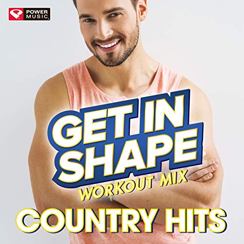 Amazon.co.jp Get In Shape Workout Mix Country Hits Remixed Power