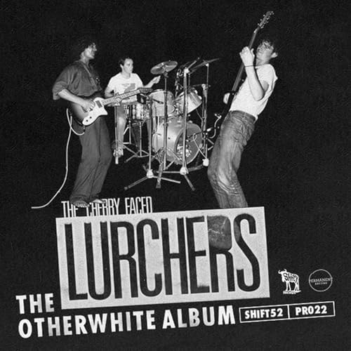 Page de couverture de The Otherwhite Album | The story of the Cherry Faced Lurchers studio album that went missing