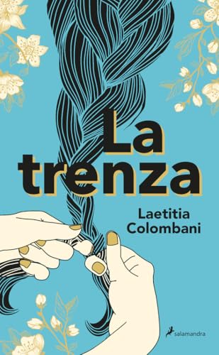 La trenza (Salamandra Narrativa)