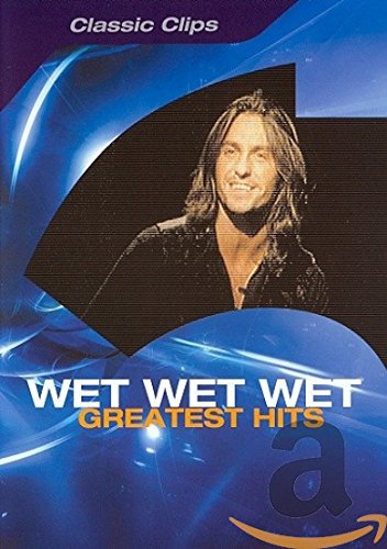 Wet Wet Wet: Greatest Hits