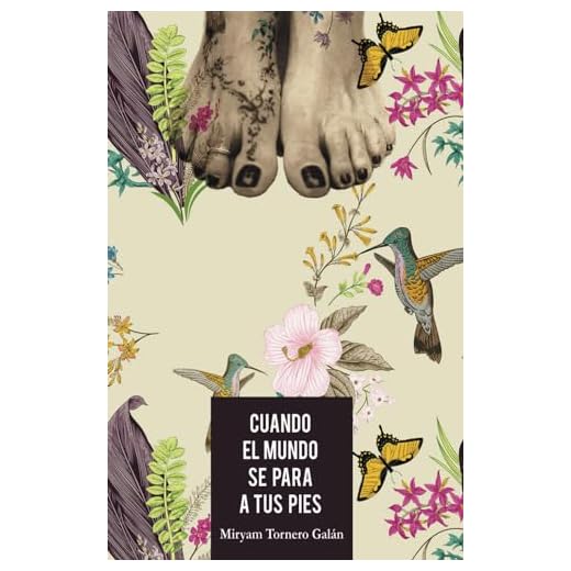 Cuando el mundo se para a tus pies: Una nueva forma de aprender a quererte