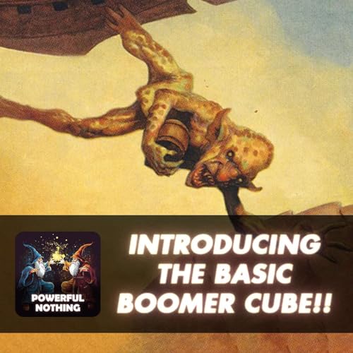 Introducing the Basic Boomer Cube - #74