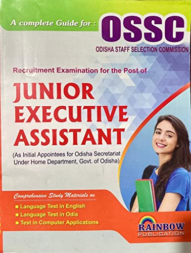 OSSC JUNIOR EXECUTIVE ASSISTANT , An Initial Appointees For Odish...