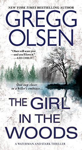 The Girl in the Woods (A Waterman & Stark Thriller Book 3)