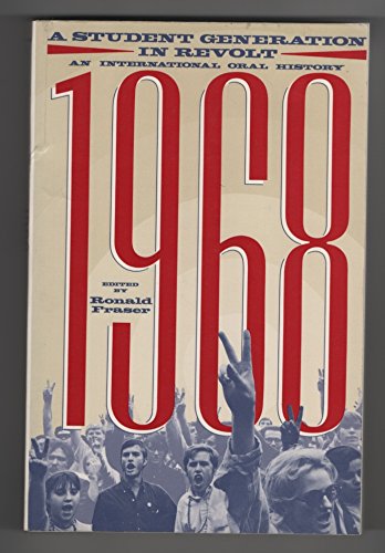 1968: A Student Generation in Revolt 067973953X Book Cover
