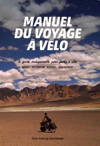 Télécharger Manuel du voyage à vélo Livre eBook France
