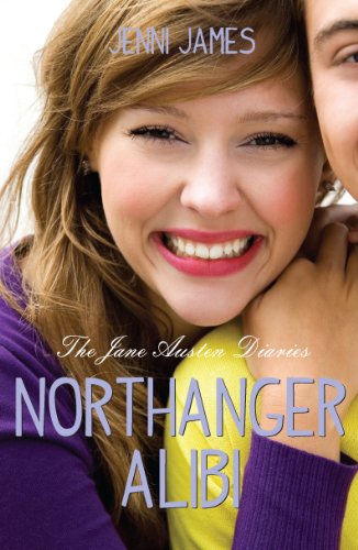 Northanger Alibi (Jane Austen Diaries) (The Jane Austen Diaries)