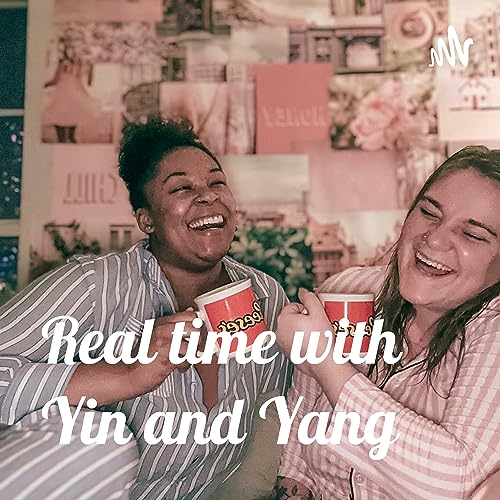 Real time with Yin and Yang cover art