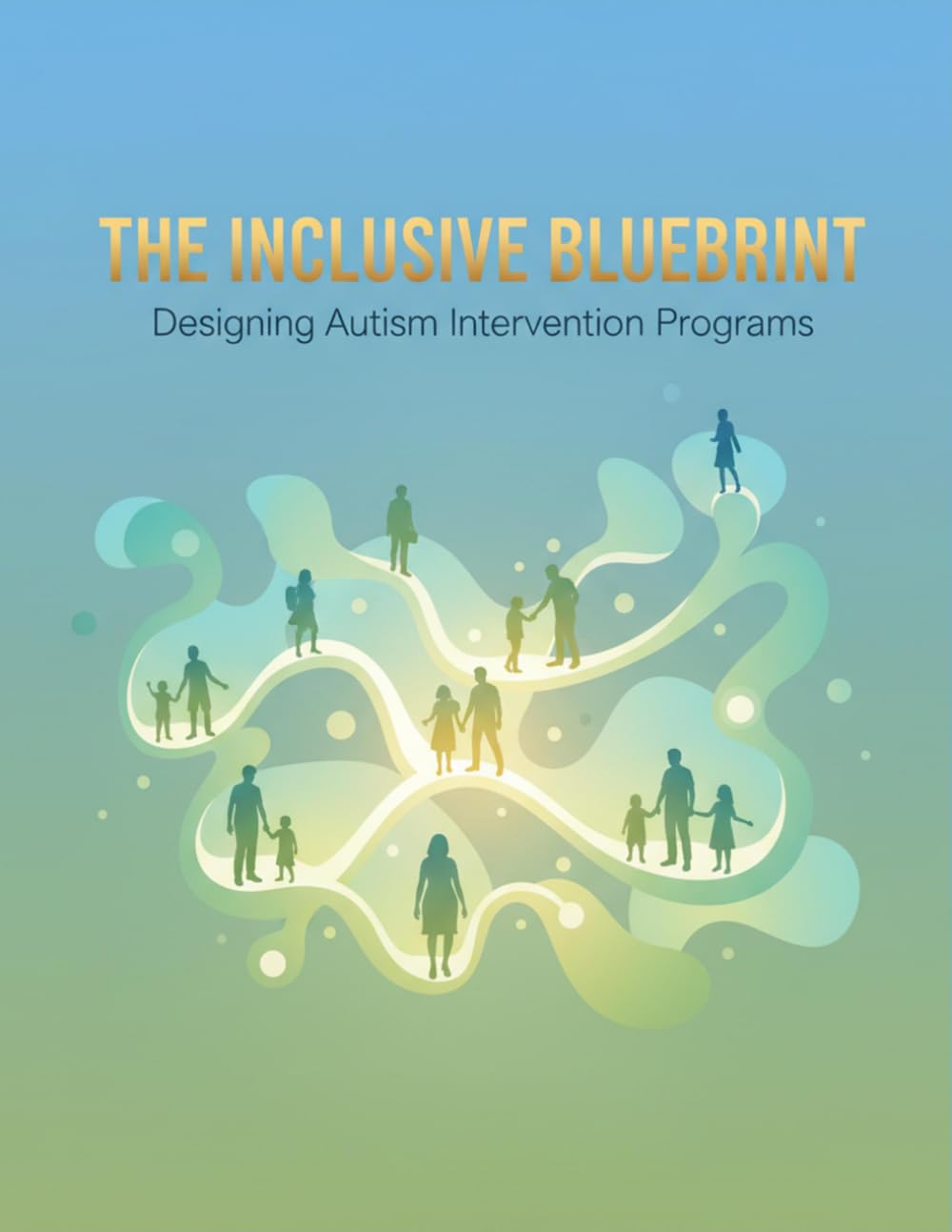 The Inclusive Blueprint: Designing Autism Intervention Programs
