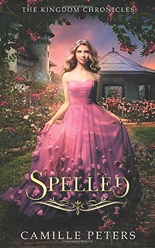 Spelled (The Kingdom Chronicles)