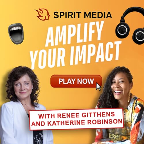 AMPLIFY YOUR IMPACT (Episode 27)