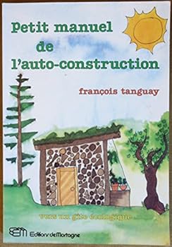 Paperback Petit manuel de l'auto-construction [French] Book