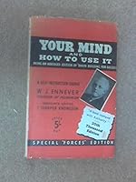 Your MInd and How To Use It B000T786GO Book Cover