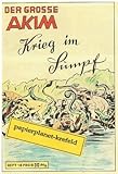  Der grosse Akim Heft 18 Krieg im Sumpf, Reprint, Hethke Comic-Heft
