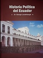 HISTORIA POLITICA DEL ECUADOR 9942907858 Book Cover