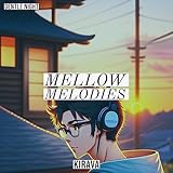  Mellow Melodies