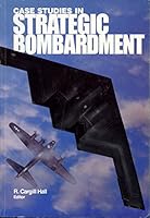 Case studies in strategic bombardment 0160497817 Book Cover