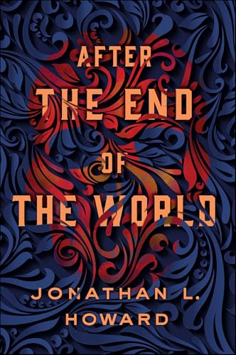 Cover of After the End of the World (Carter & Lovecraft Book 2)