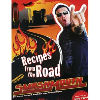 Smash Mouth: Recipes from the Road