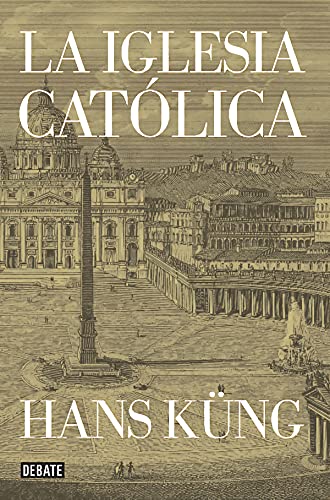 La Iglesia católica (Historia)