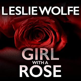 Girl with a Rose Audiolibro Por Leslie Wolfe arte de portada