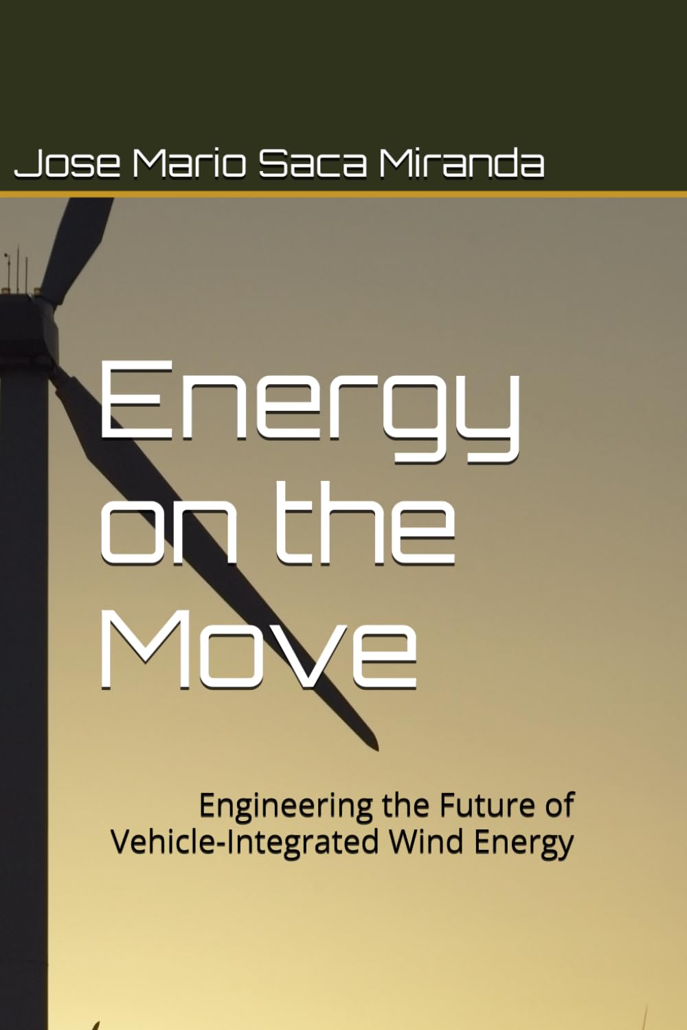 Energy on the Move: Engineering the Future of Vehicle-Integrated Wind Energy