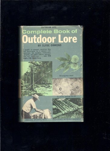 Complete Book of Outdoor Lore B0010J82SM Book Cover