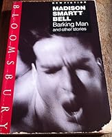 Barking Man and Other Stories (Contemporary American Fiction) 0140149031 Book Cover