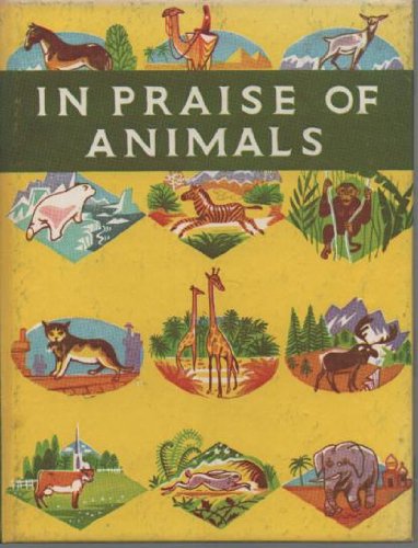Praise Animals In praise of animals: An anthology for friends: Jane Burton: Amazon.com ...