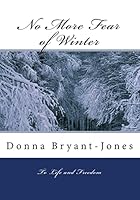 No More Fear of Winter 1516879902 Book Cover